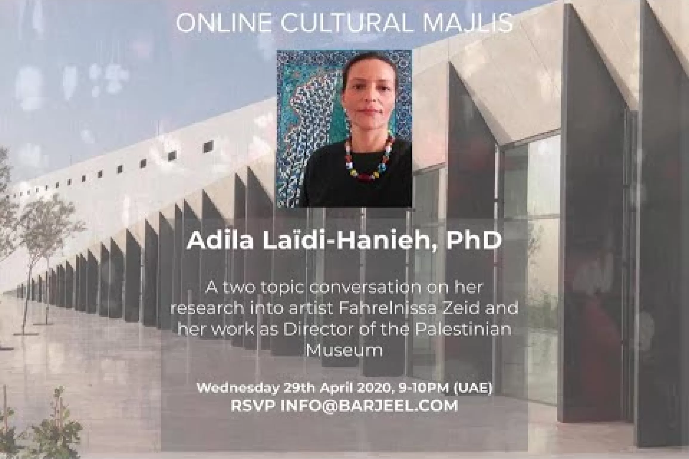 Embedded thumbnail for Online Cultural Majlis with Adila Laïdi-Hanieh, Ph.D 