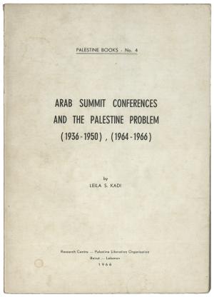Arab Summit Conference and The Palestine Problem